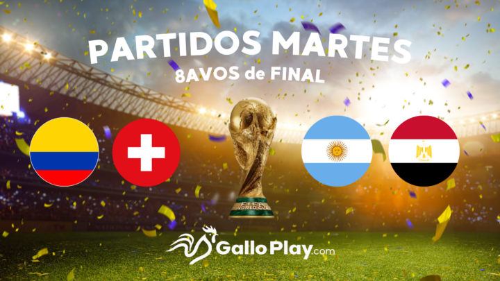 Partidos octavos de final hoy | Argentina vs Egipto y Colombia vs Suiza | Mundial FIFA 2026 | GalloPlay