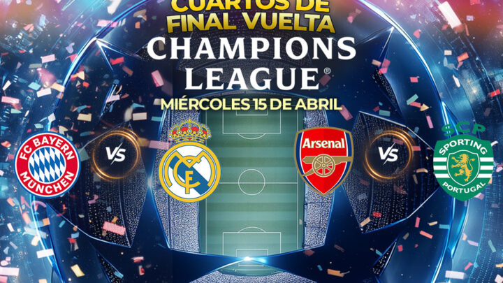 Partidos Champions League hoy: Cuartos de final vuelta | GalloPlay